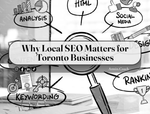 Why Local SEO Matters for Toronto Businesses